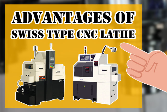 Three Advantages of Swiss Type CNC Lathe Machine